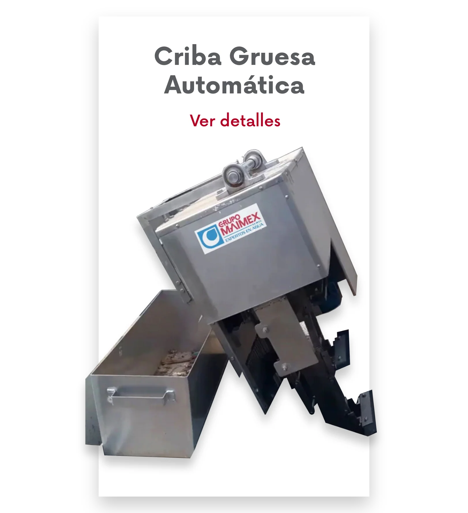 Criba Gruesa